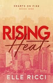 Rising Heat by Elle Ricci