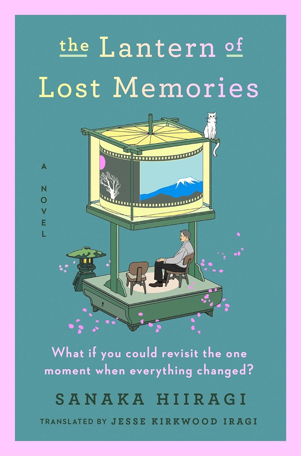 The Lantern of Lost Memories By Sanaka Hiiragi