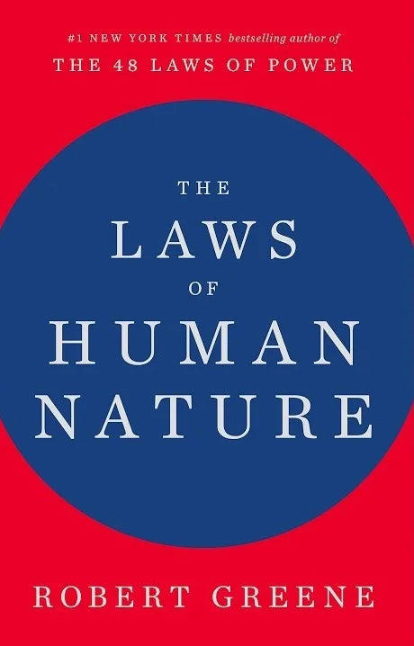 The Laws of Human Nature By Robert Greene