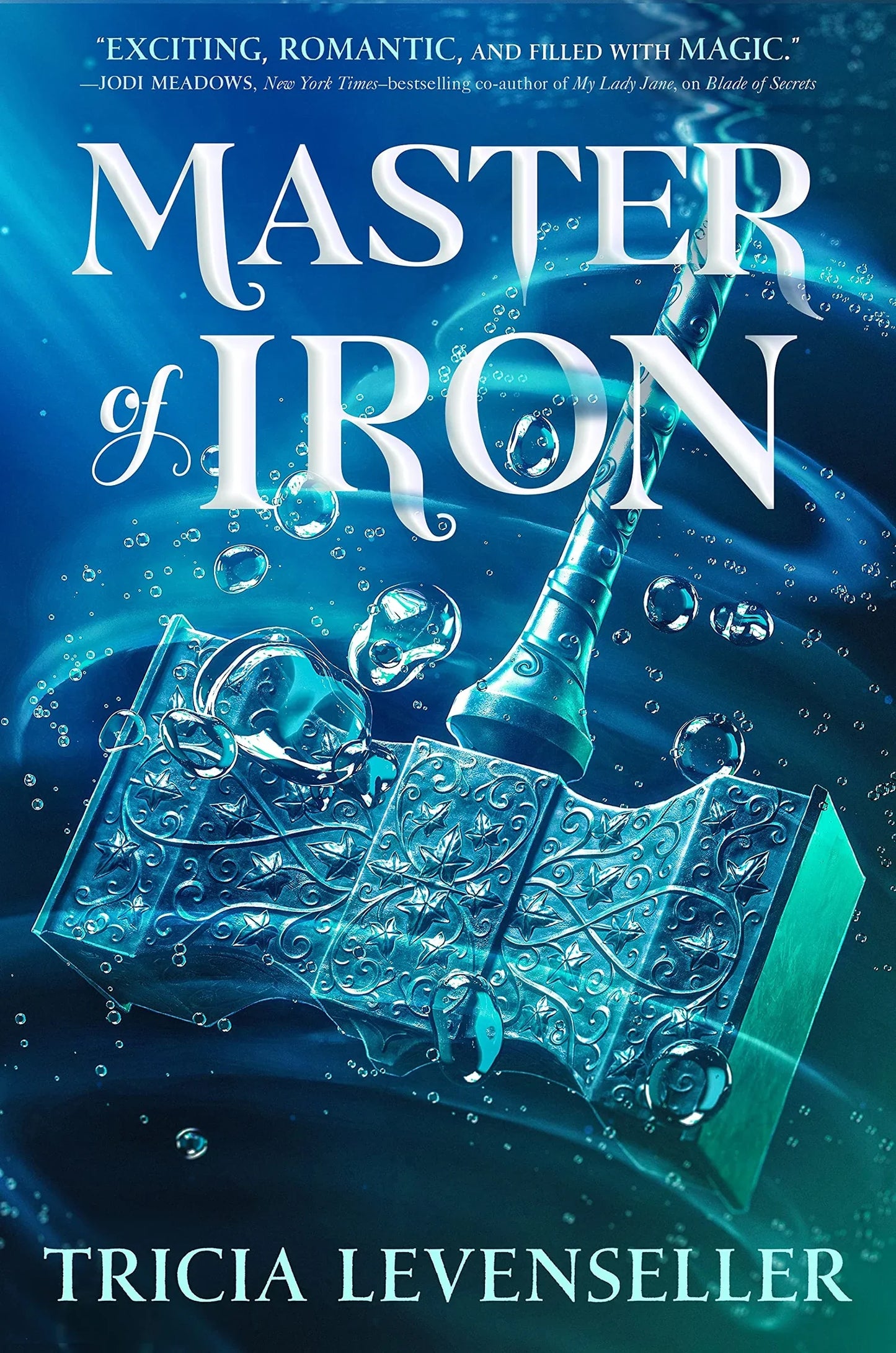 Master of Iron By Tricia Levenseller