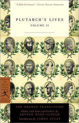 Plutarchs Lives Volume II by Plutarch
