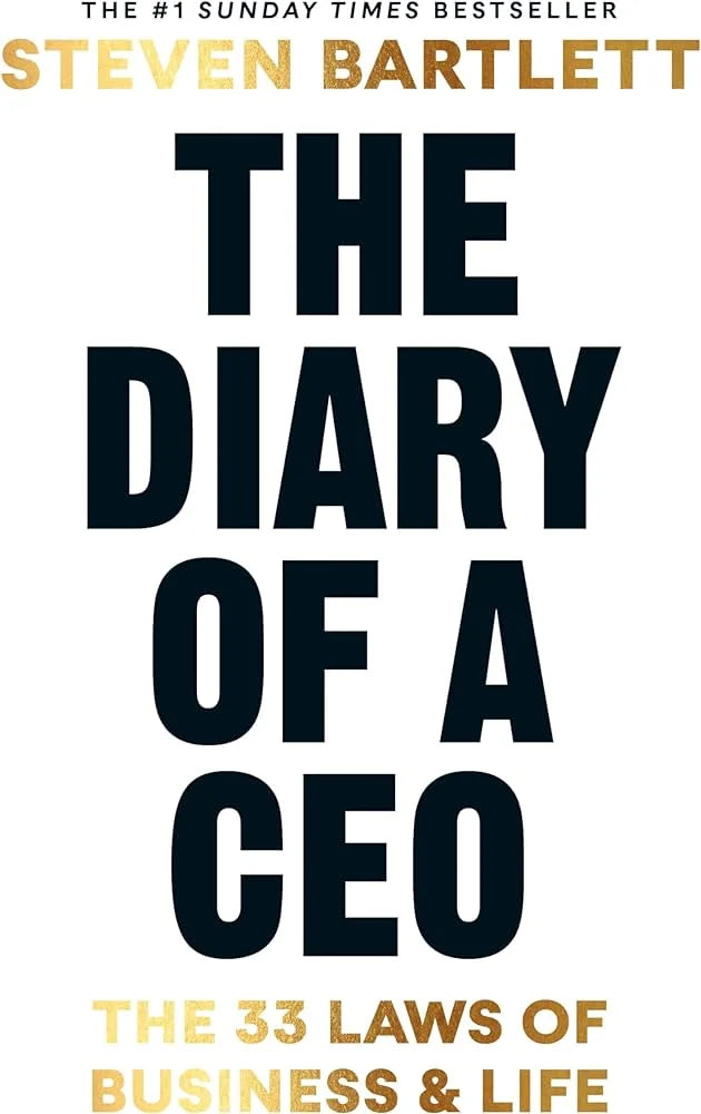 The Diary of a CEO By Steven Bartlett