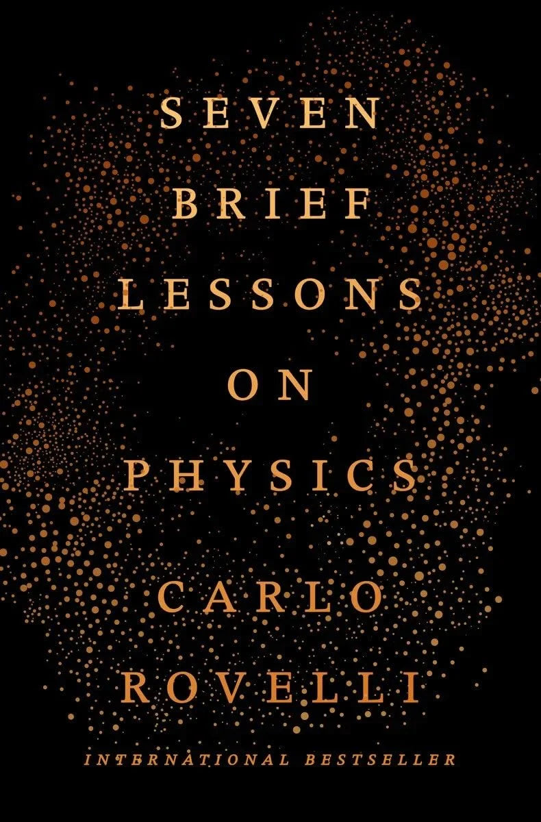 Seven Brief Lessons On Physics By Carlo Rovelli