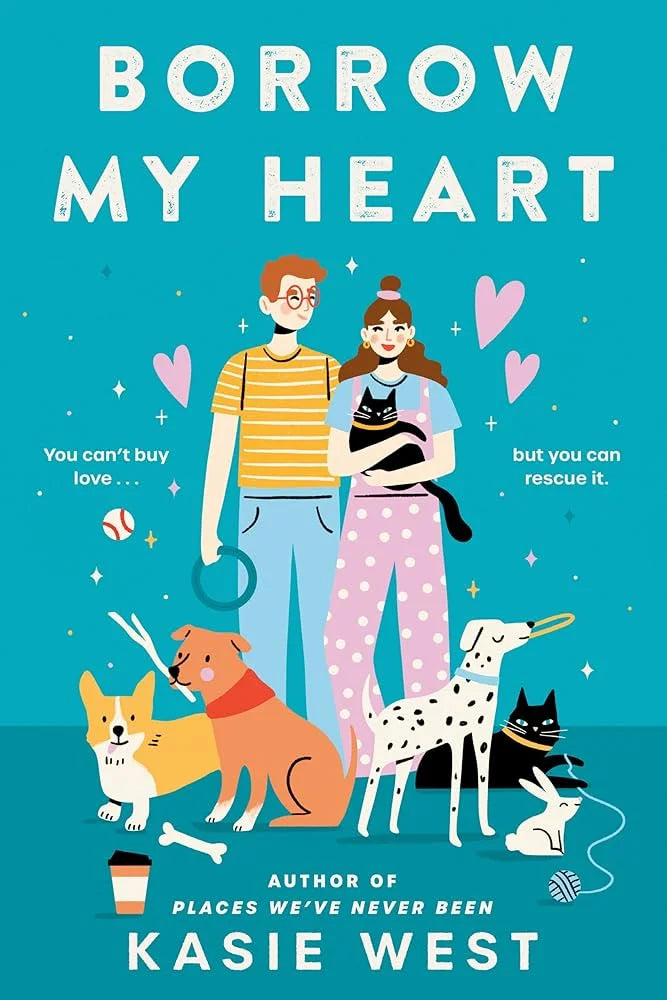 Borrow My Heart By Kasie West