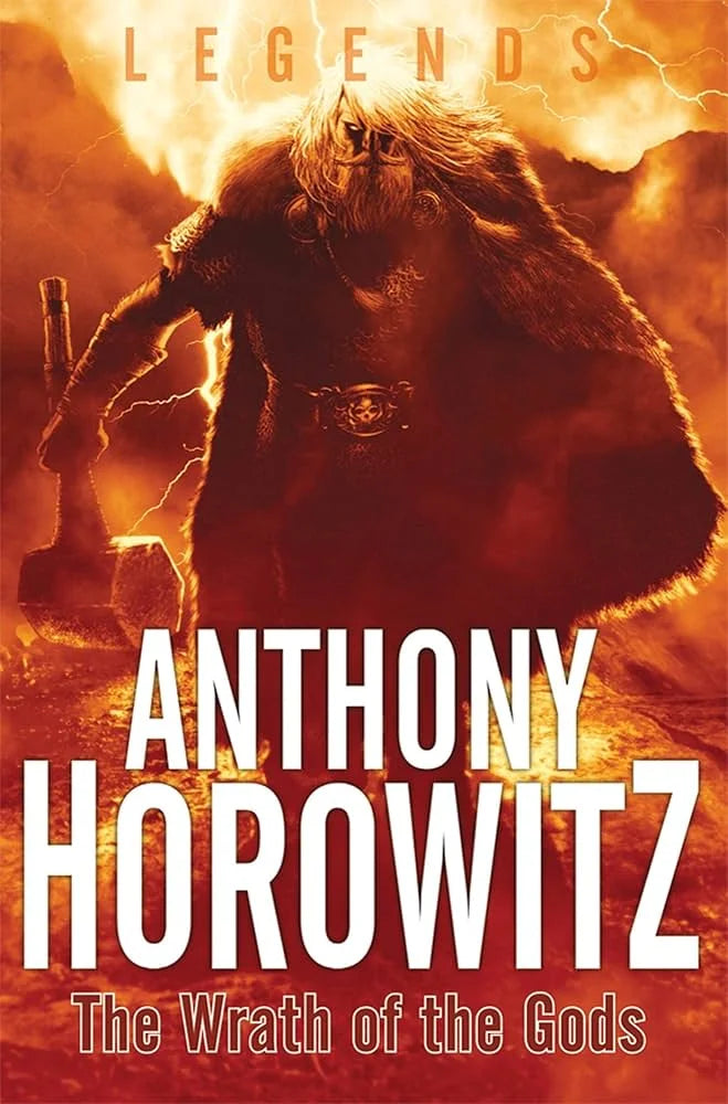 The Wrath of the Gods By Anthony Horowitz