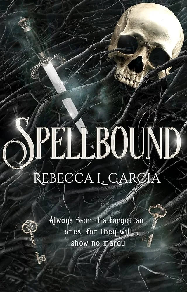 Spellbound By Rebecca L. Garcia