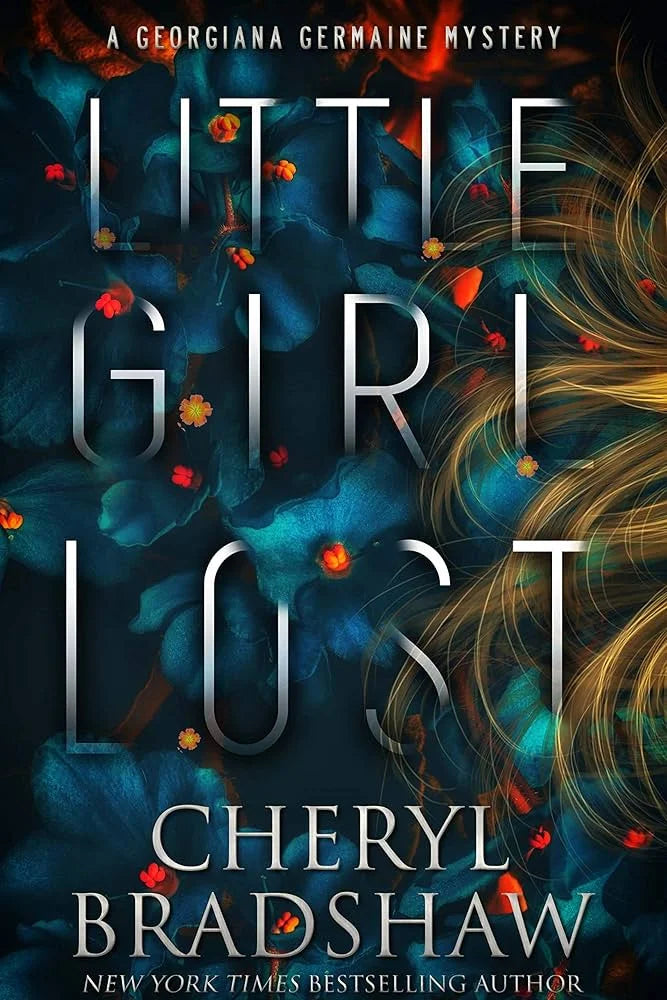 Little Girl Lost By Cheryl Bradshaw