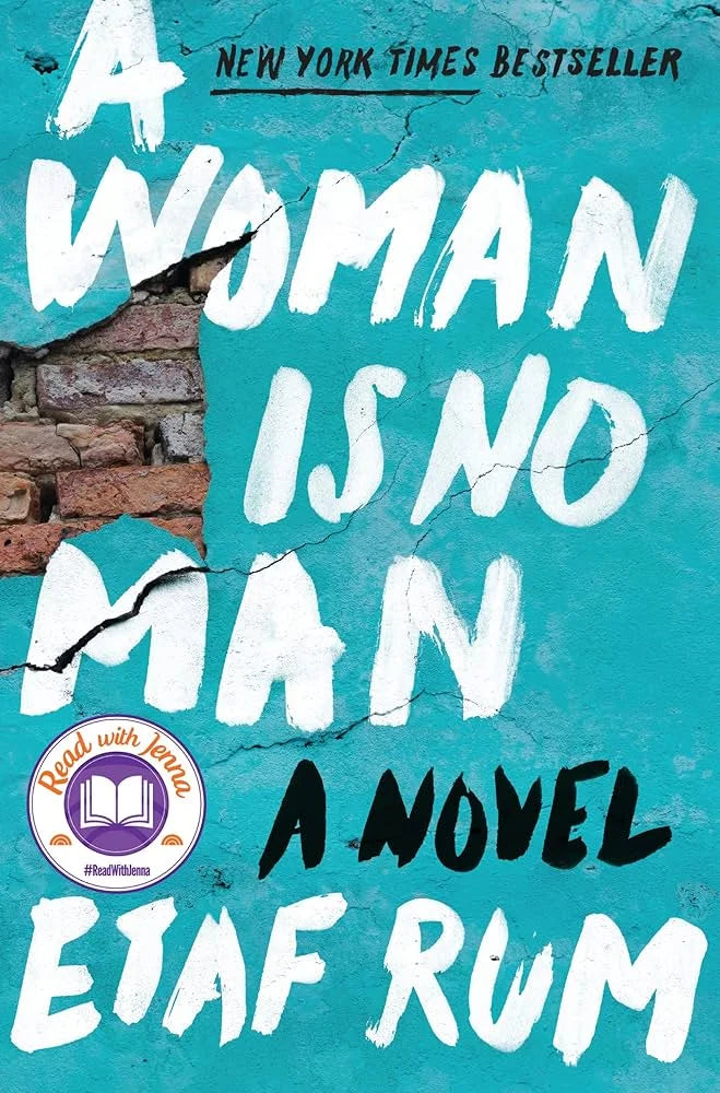A Woman Is No Man By Etaf Rum