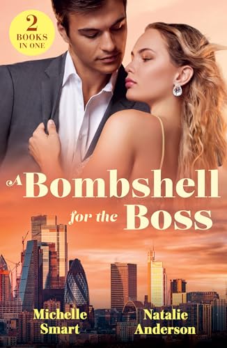 A Bombshell For The Boss by Michelle Smart