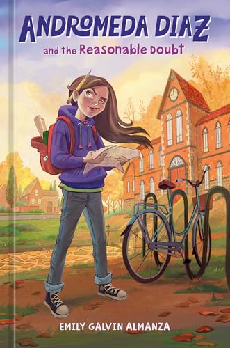 Andromeda Diaz and the Reasonable Doubt by Emily Galvin Almanza