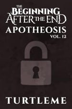 Apotheosis: The Beginning After the End, Book 12 by TurtleMe