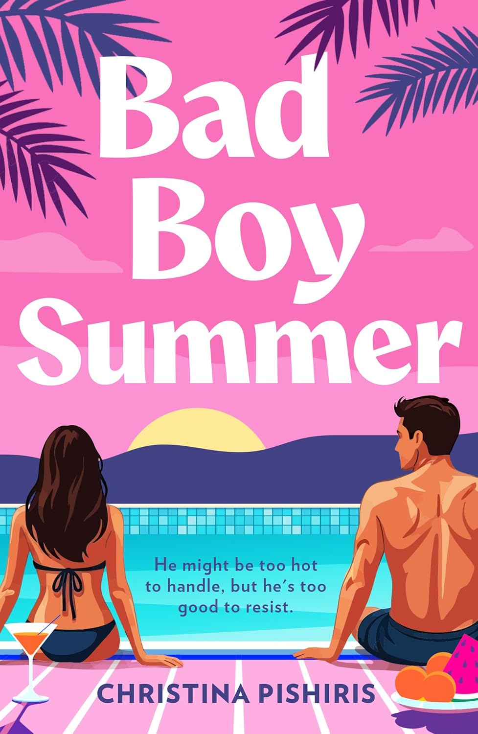 Bad Boy Summer by Christina Pishiris