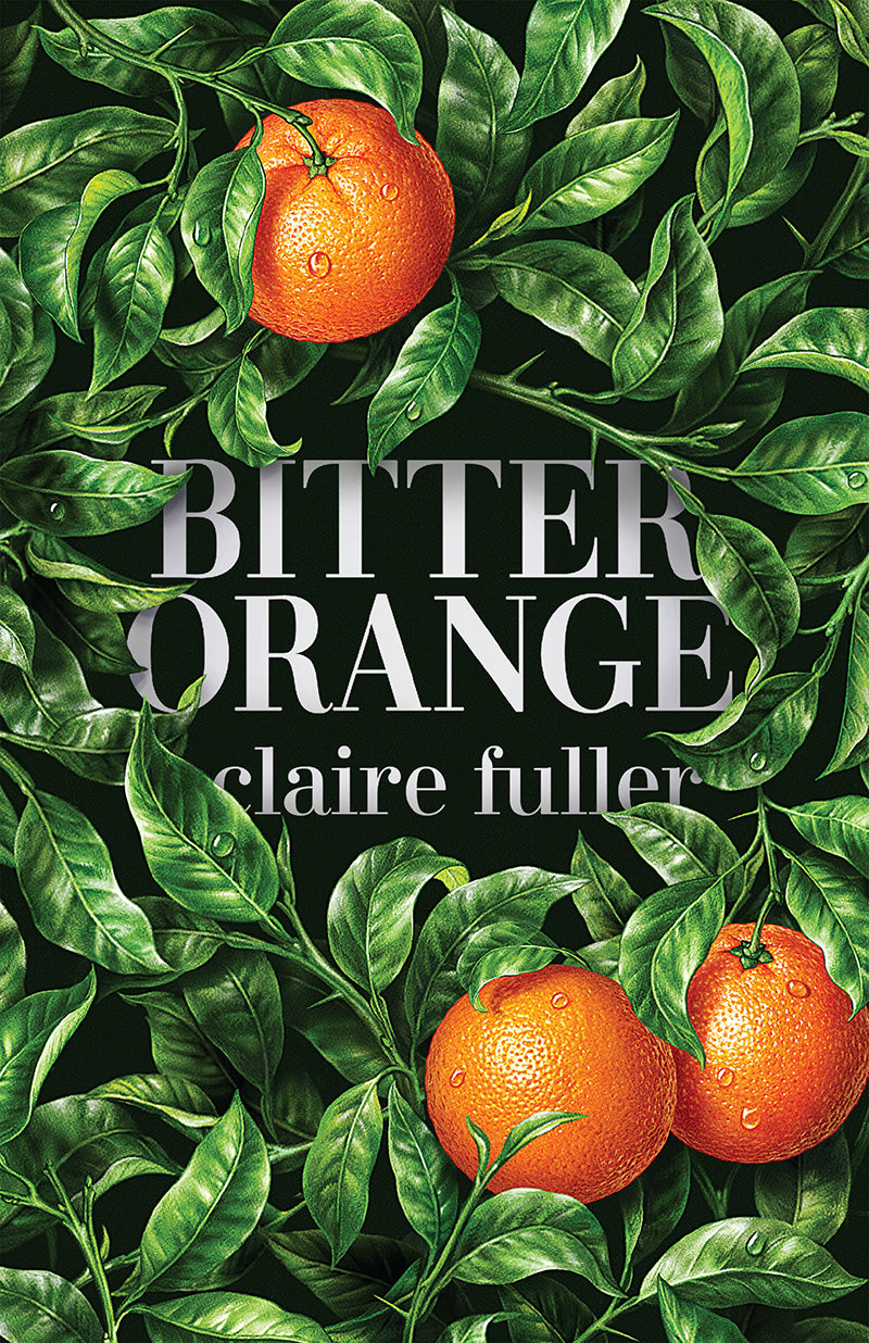 Bitter Orange by Claire Fuller