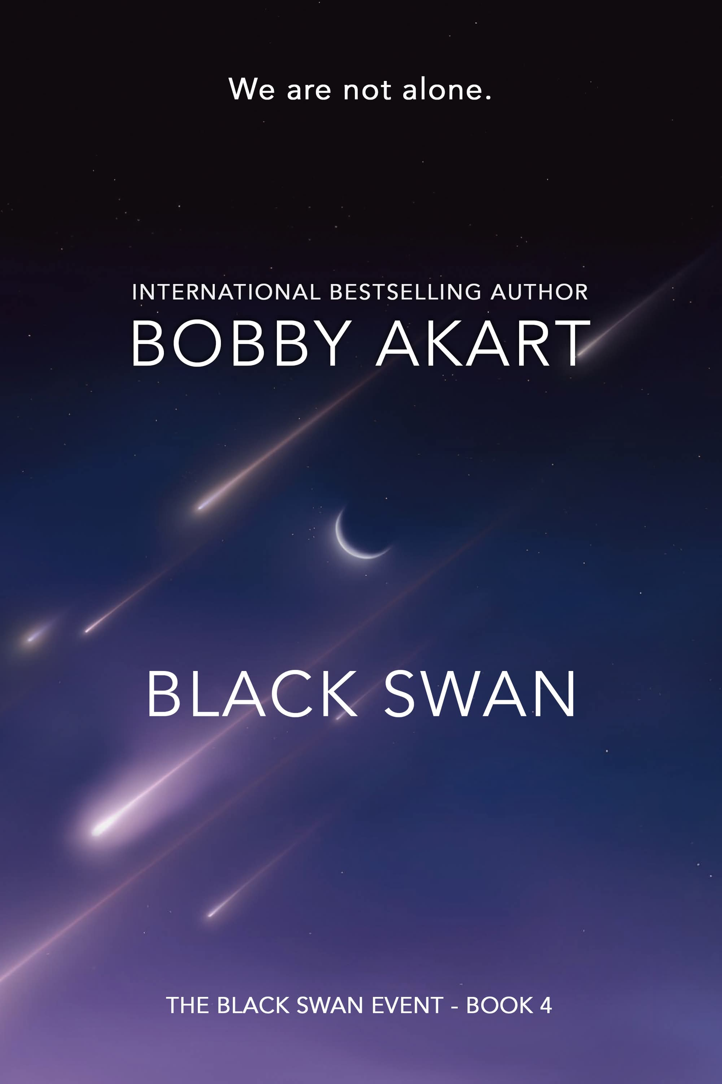 Black Swan 4: A First Contact Science Fiction Thriller (Black Swan Event) by Bobby Akart