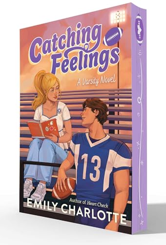 Catching Feelings (Varsity) by Emily Charlotte