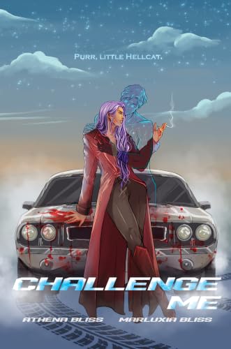 Challenge Me by Athena M. Bliss