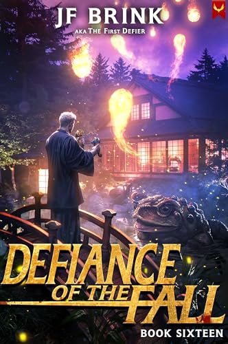 Defiance of the Fall 16: A LitRPG Adventure by TheFirstDefier