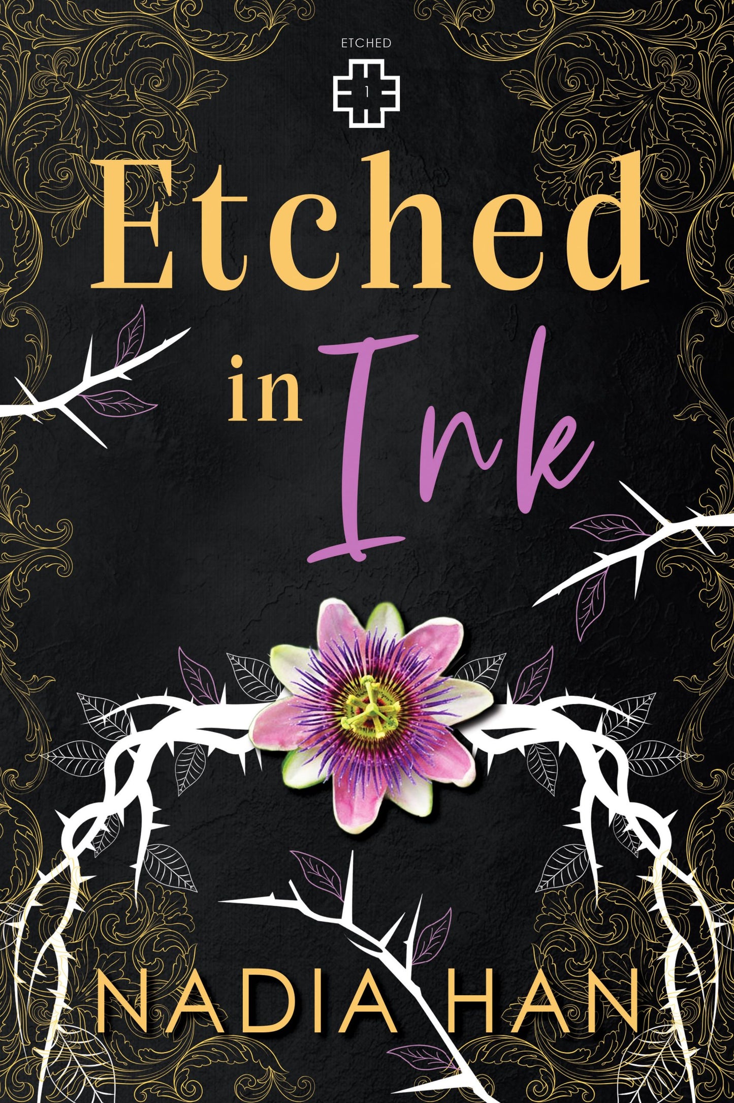 Etched in Ink by Nadia Han