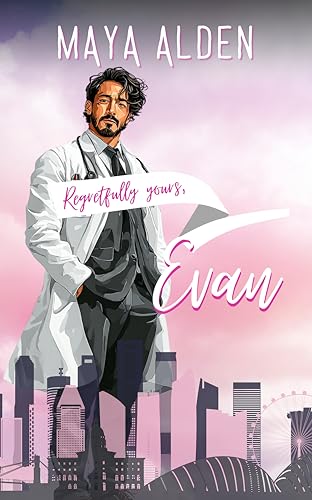 A Short Story (Regretfully Yours) by Maya Alden