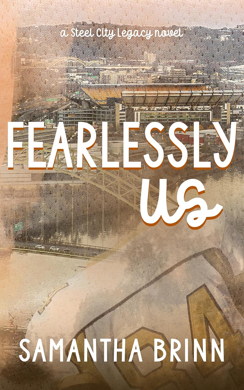 Fearlessly Us by Samantha Brinn