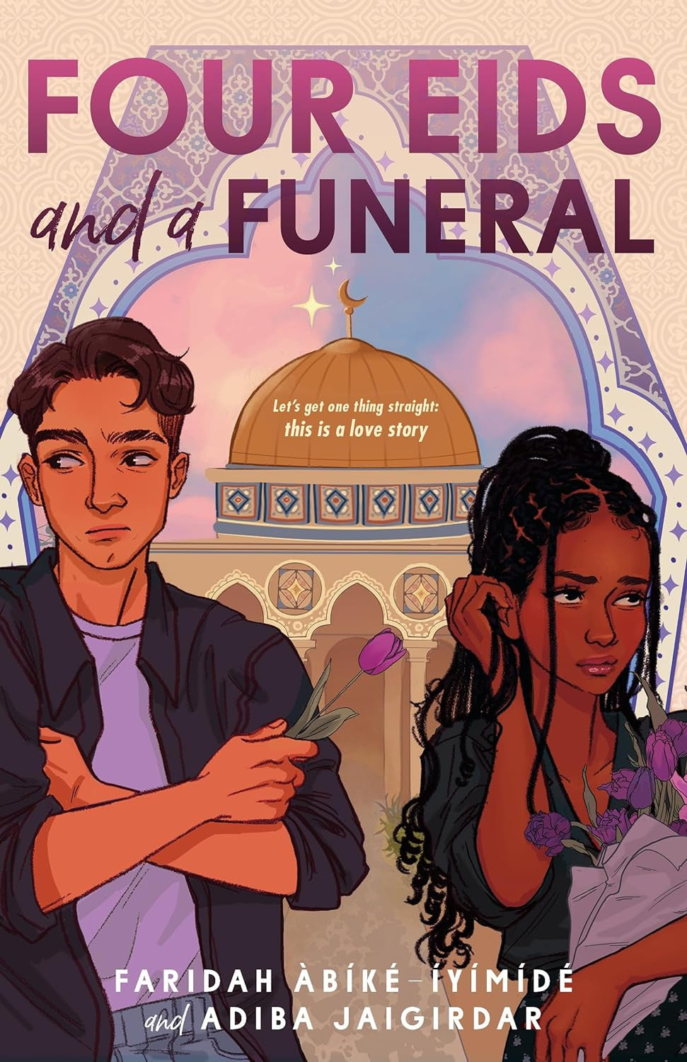 Four Eids and a Funeral by Faridah Abike-Iyimide