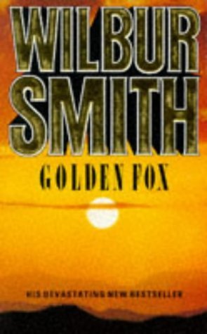 Golden Fox (Courtney #8) by Wilbur Smith