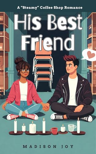 His Best Friend by Madison Joy