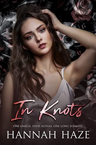 In Knots (In With the Pack, #3) by Hannah Haze