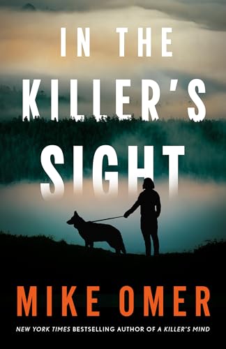 In the Killer’s Sight by Mike Omer