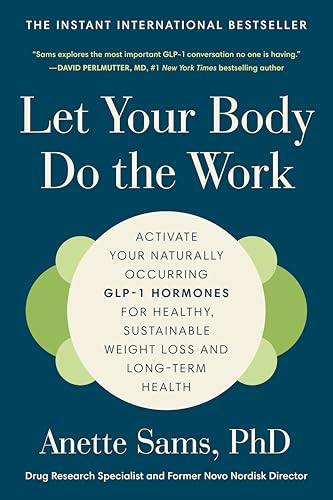 Let Your Body Do the Work by Anette Sams