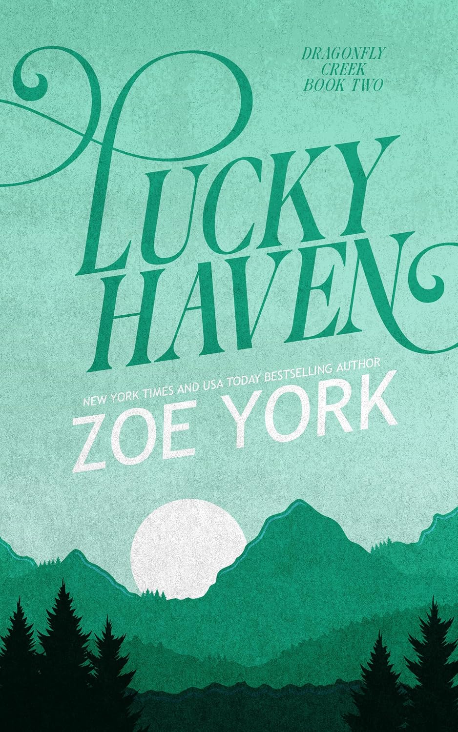 Lucky Haven by Zoe York