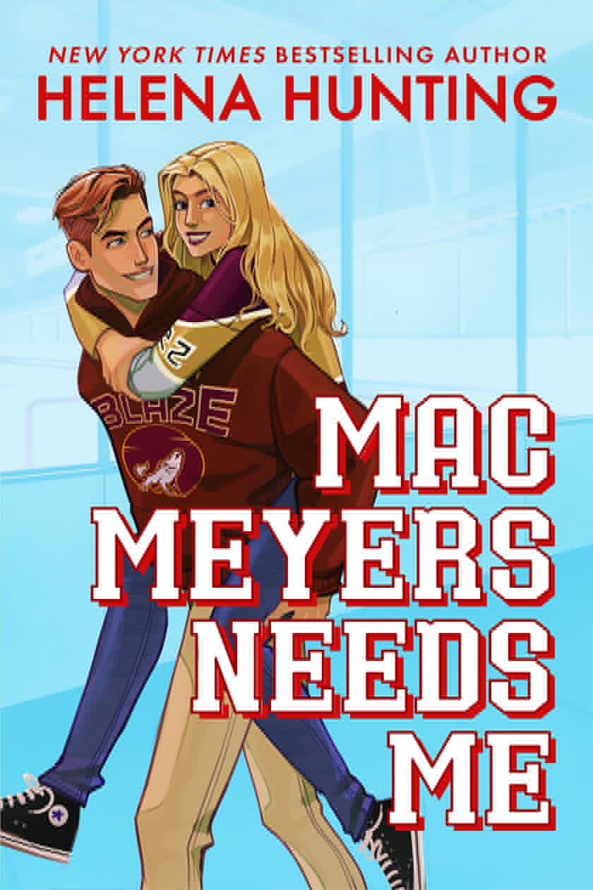 Mac Meyers Needs Me by Helena Hunting