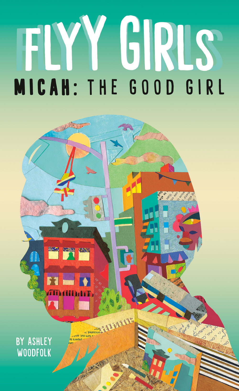 Micah: The Good Girl (Flyy Girls, #2) by Ashley Woodfolk