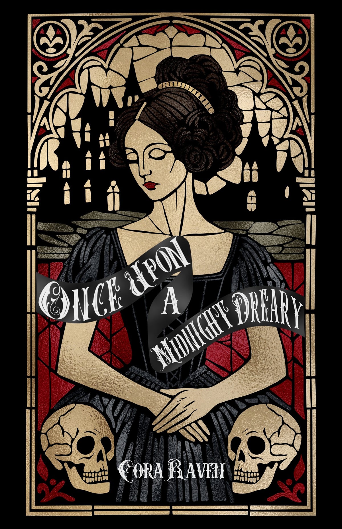 Once Upon A Midnight Dreary by Cora Raven