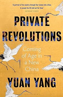 Private Revolutions by Yuan Yang