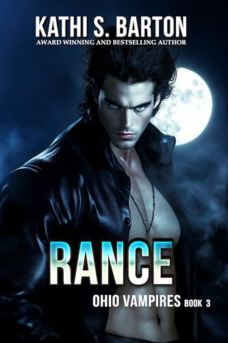 Rance (Ohio Vampires Book 3) by Kathi S. Barton