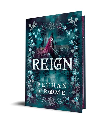 Reign by Bethan Croome