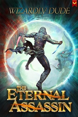 Rise of the Reaper: An OP MC Isekai LitRPG (The Eternal Assassin Book 1) by W.D. Swanson