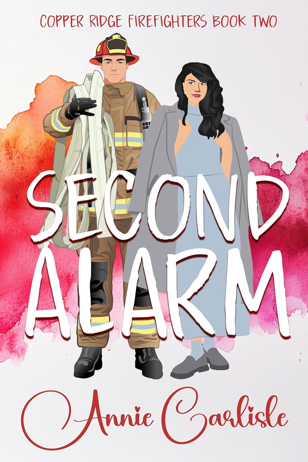 Second Alarm (Copper Ridge Firefighters, #2) by Annie Carlisle