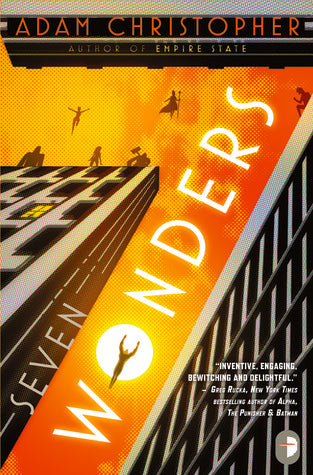 Seven Wonders by Adam Christopher