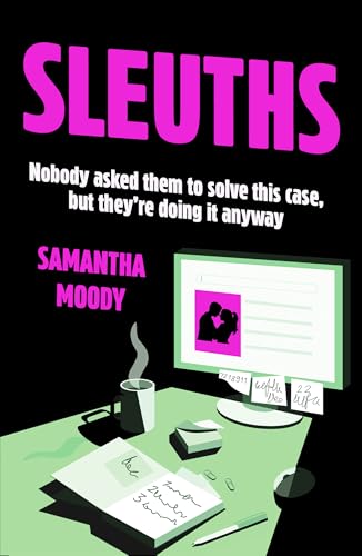 Sleuths by Samantha Moody
