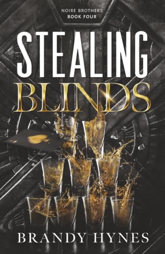 Stealing Blinds by Brandy Hynes