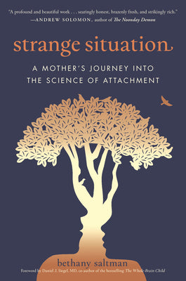 Strange Situation by Bethany Saltman