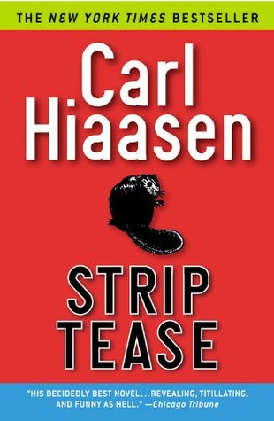 Strip Tease by Carl Hiaasen
