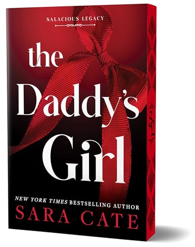 The Daddy’s Girl by Sara Cate