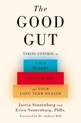 The Good Gut by Justin Sonnenburg