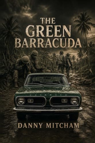 The Green Barracuda by Danny Mitcham