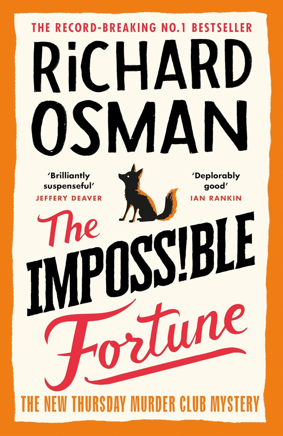The Impossible Fortune (Thursday Murder Club, #5) by Richard Osman