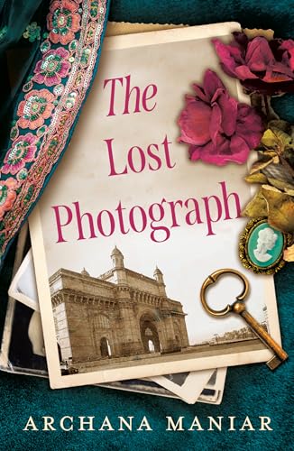 The Lost Photograph by Archana Maniar