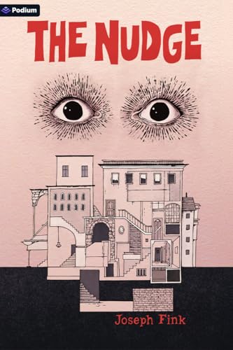 The Nudge by Joseph Fink